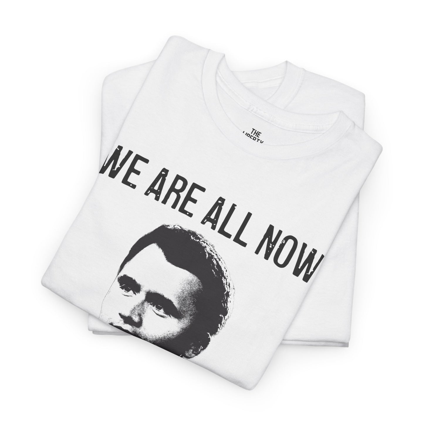 We Are All Charlie Kirk Tee