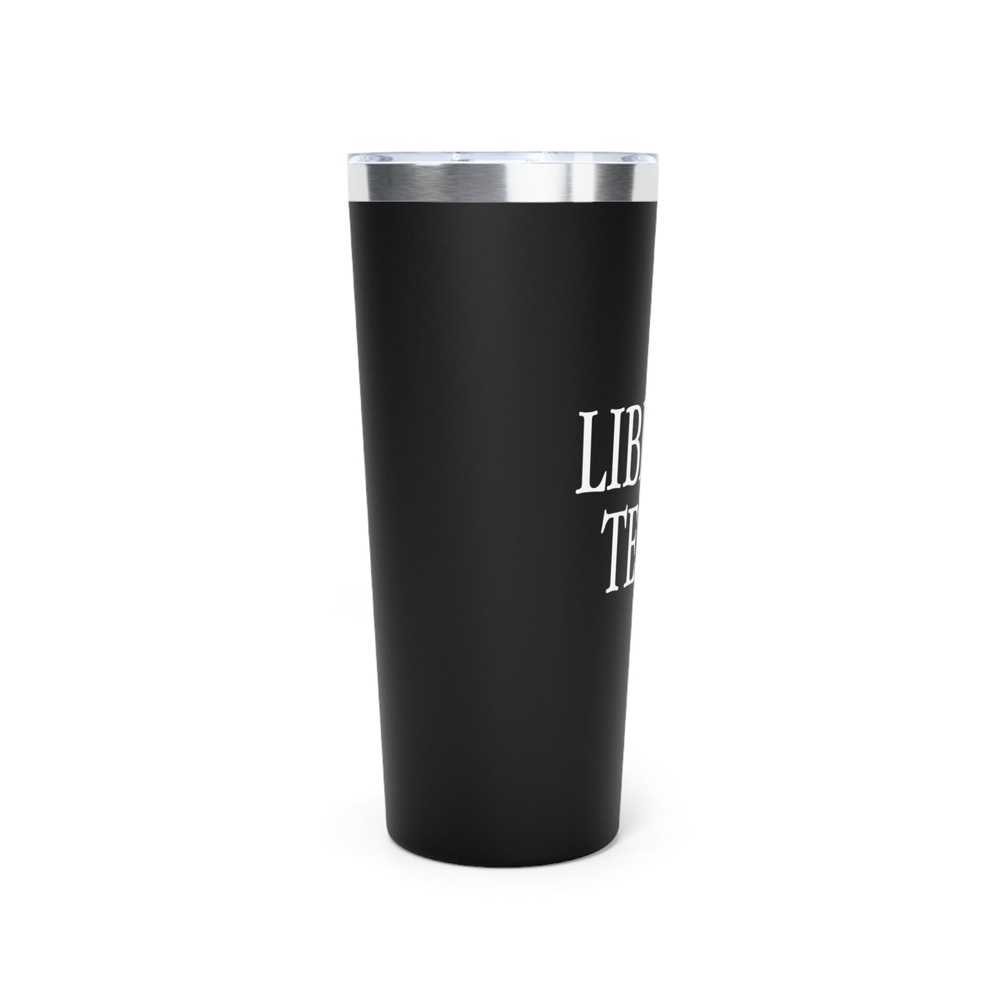 Liberal Tears Tumbler