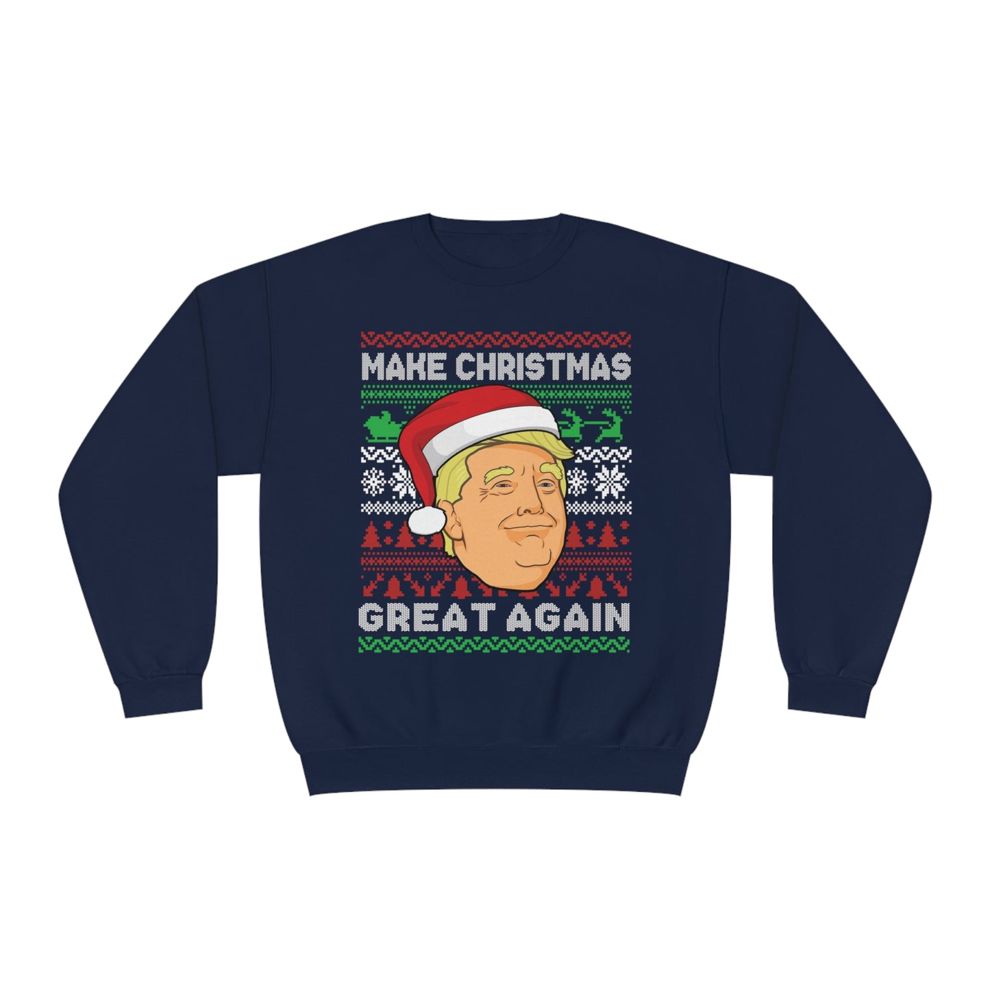 Trump Christmas Sweater, Make Christmas Great Again Sweatshirt