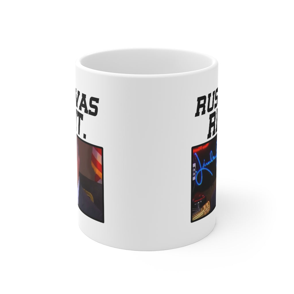 Rush Was Right - Mug - The Liberty Daily