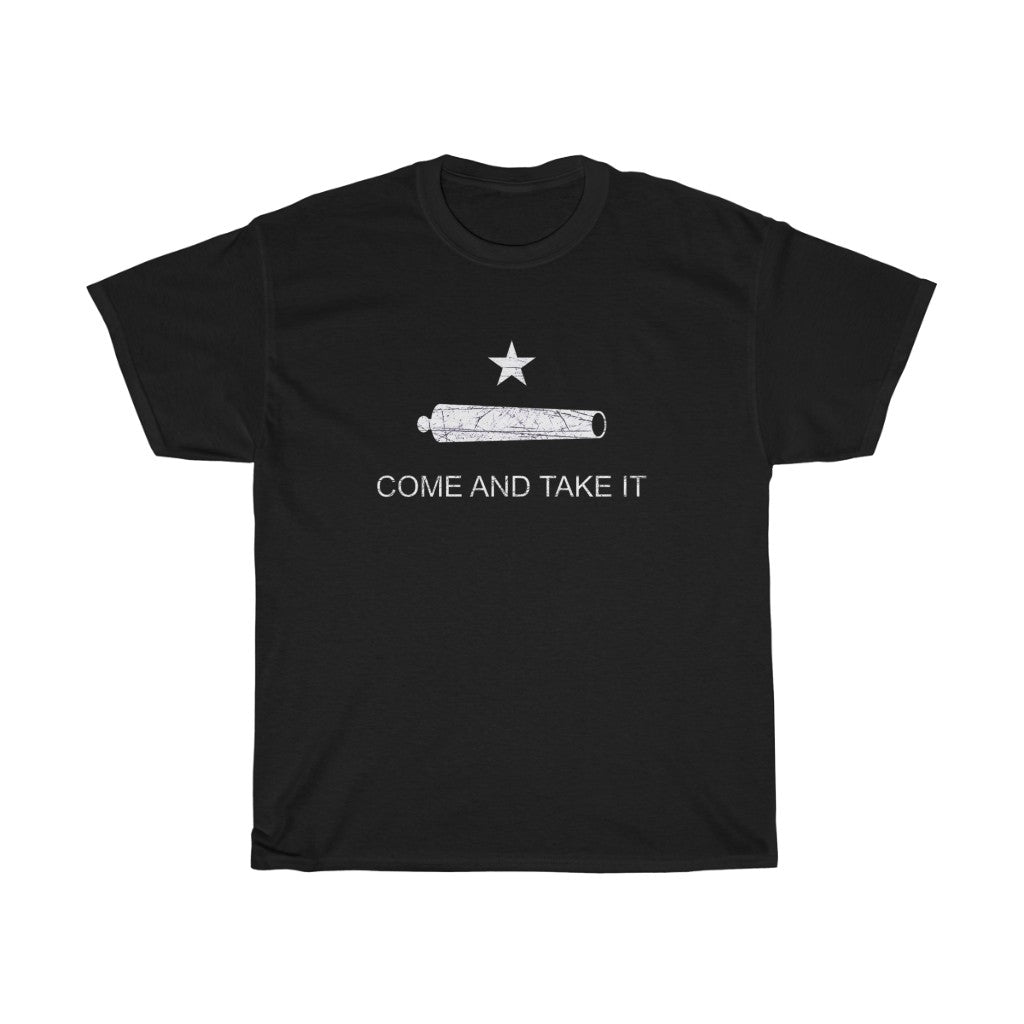 Come and Take It T-Shirt