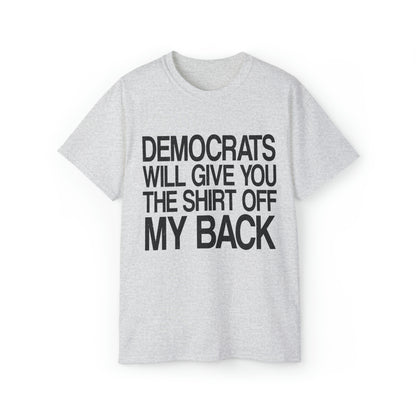 Generous Dems T-Shirt