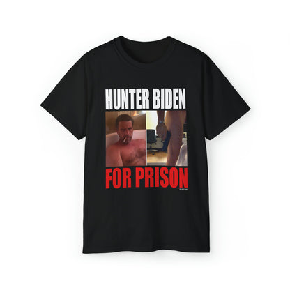 Hunter for Prison T-Shirt