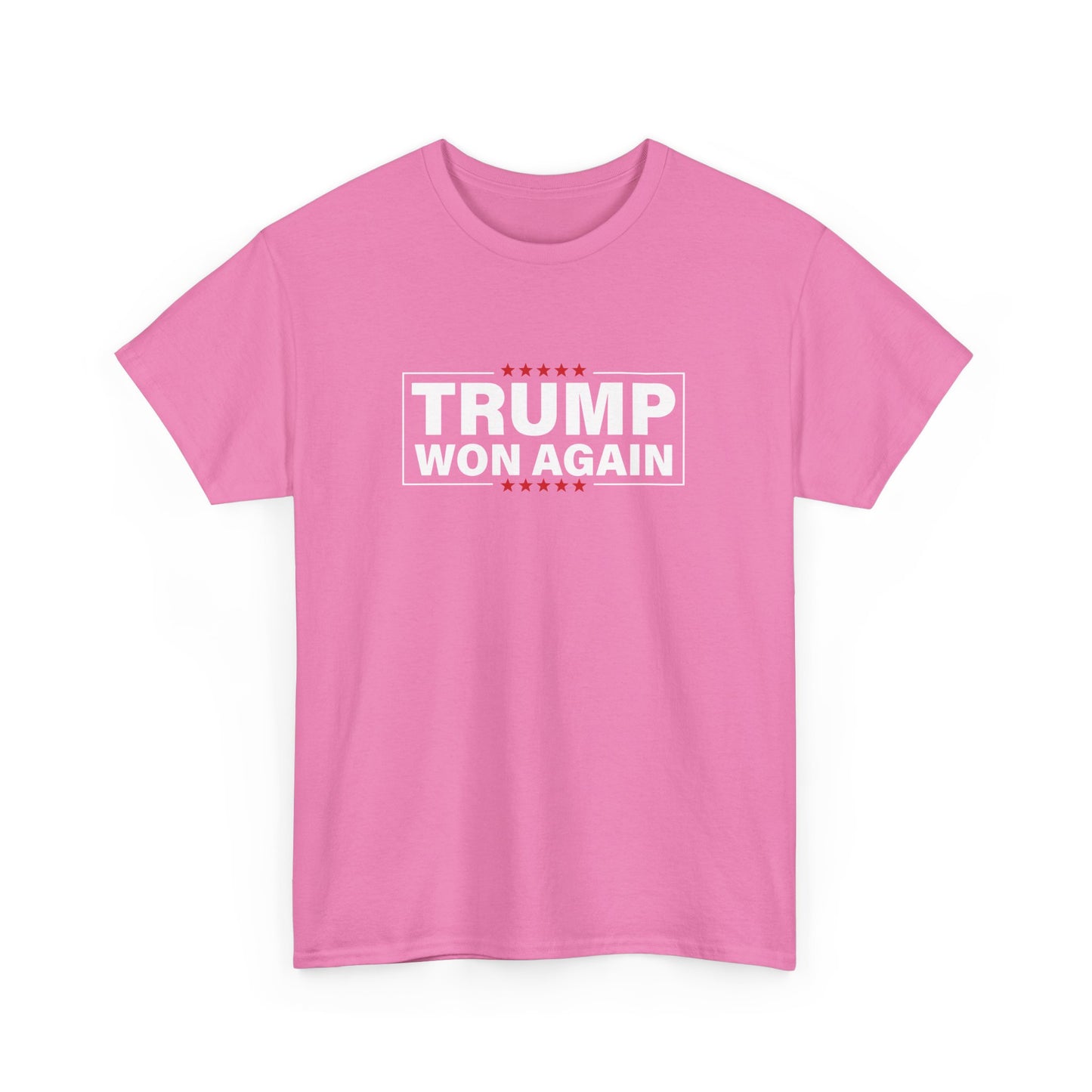 Trump Won Again T-Shirt