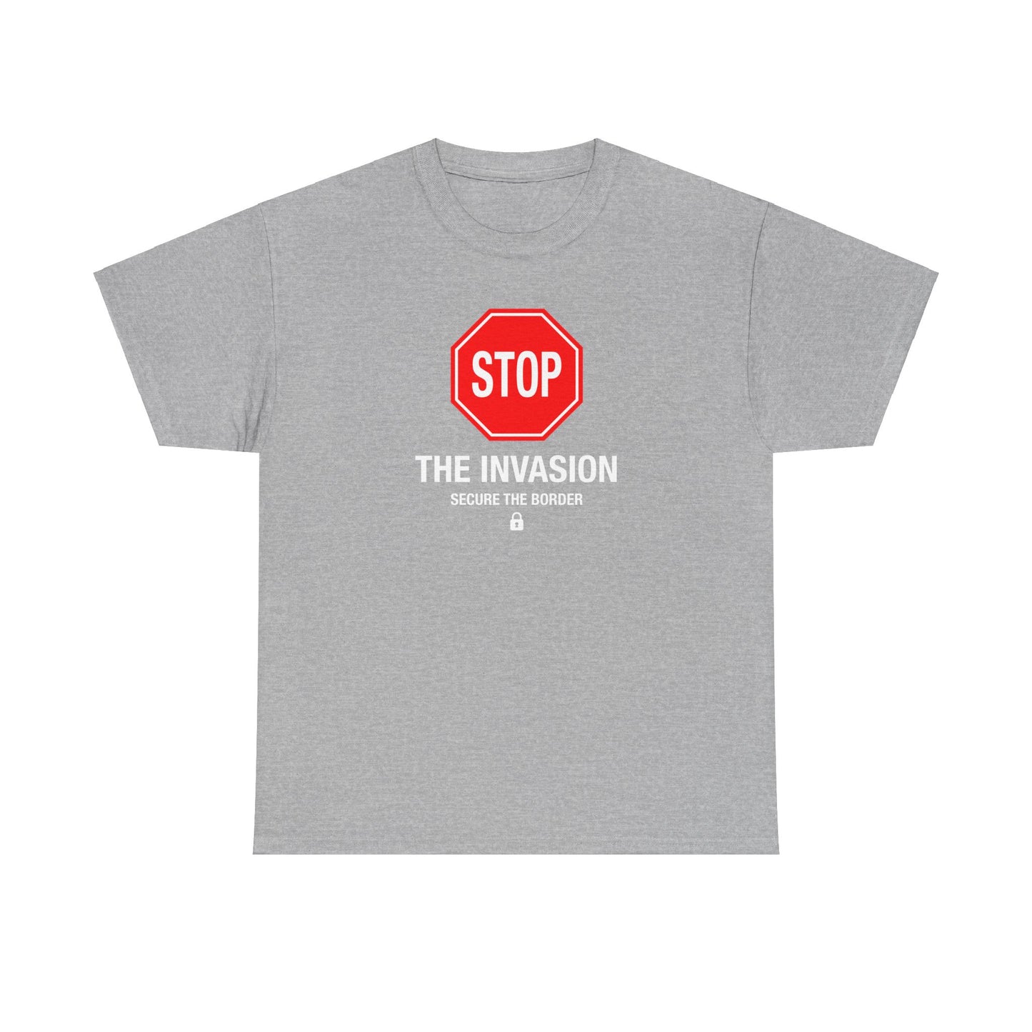 Stop the Invasion T-Shirt