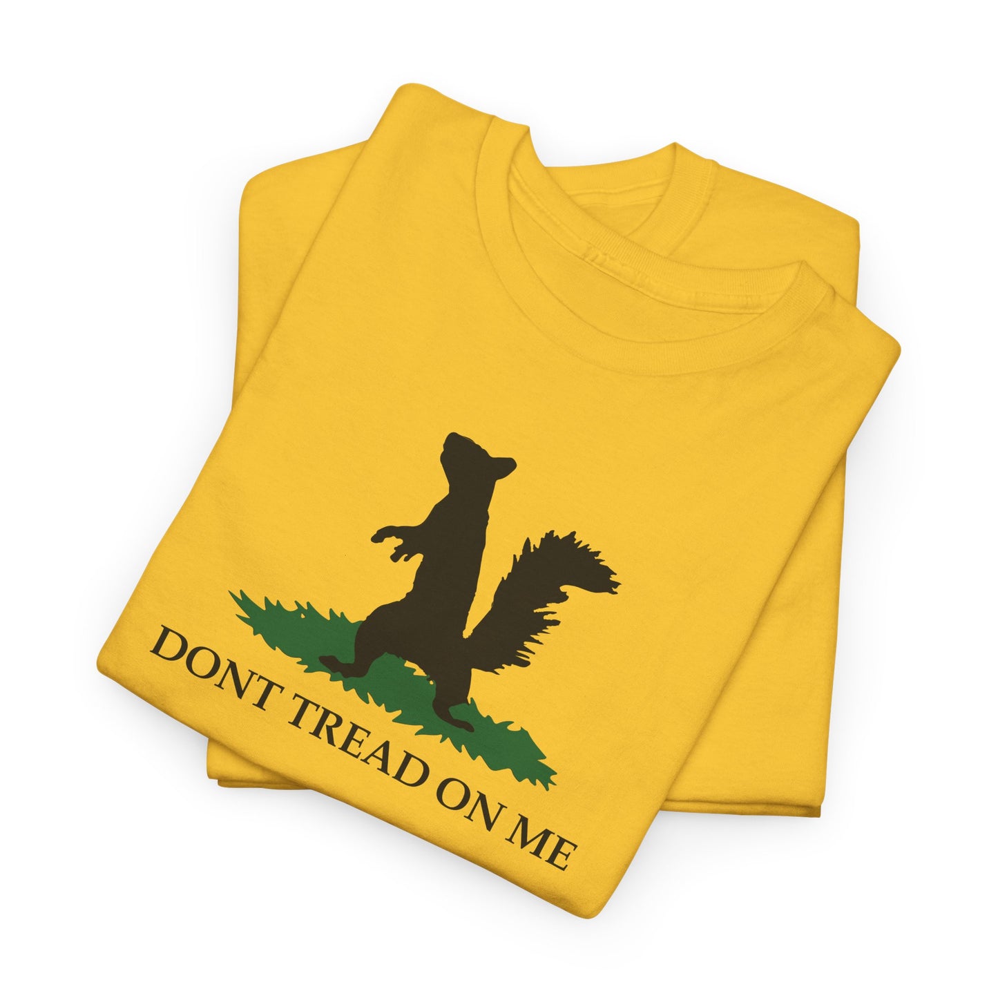 Don't Tread On Me Squirrel T-Shirt