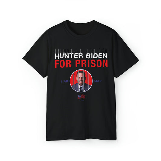 Hunter for Prison T-Shirt
