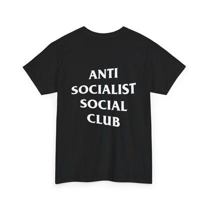 Anti-Socialist Social Club Tee