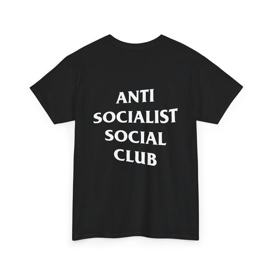 Anti-Socialist Social Club Tee