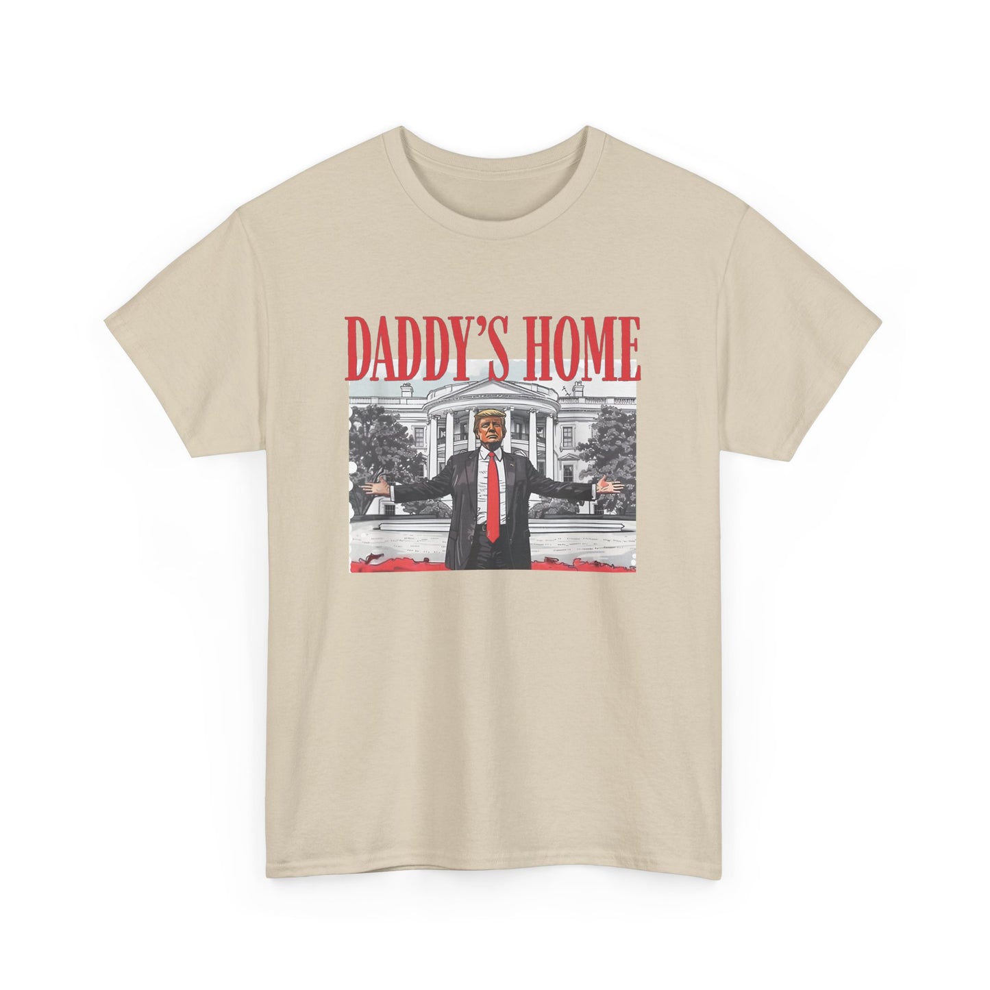 Daddy's Home T-Shirt