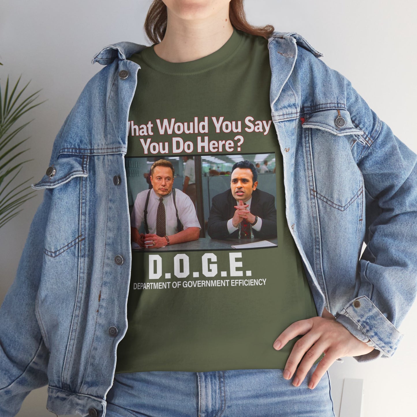 D.O.G.E. What Would You Say You Do Here T-Shirt