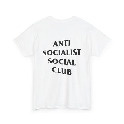 Anti-Socialist Social Club Tee