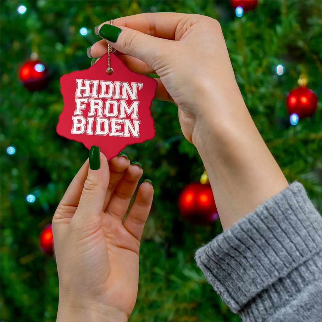 Hidin' from Biden Christmas Ornament