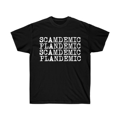 Plandemic Scamdemic T-Shirt
