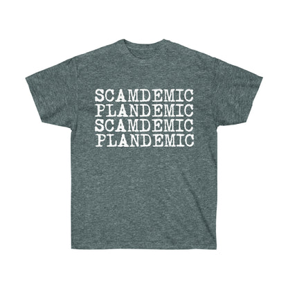 Plandemic Scamdemic T-Shirt