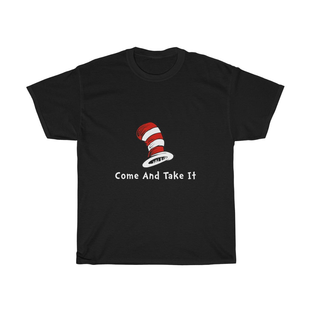 Dr. Seuss Come and Take It - T-Shirt